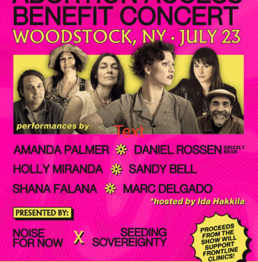 Se llevará a cabo concierto benéfico pro al aborto en Woodstock