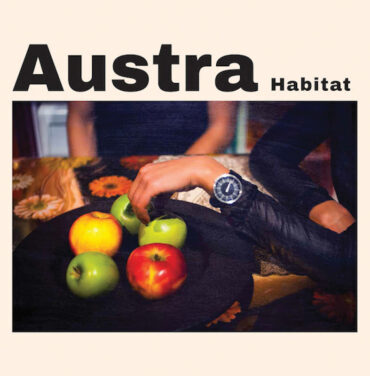 Austra comparte 'Habitat'