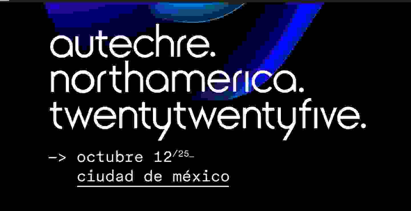 Autechre llegará a la Ciudad de México