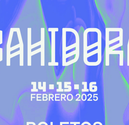 PRECIOS: Bahidorá 2025 anuncia lineup