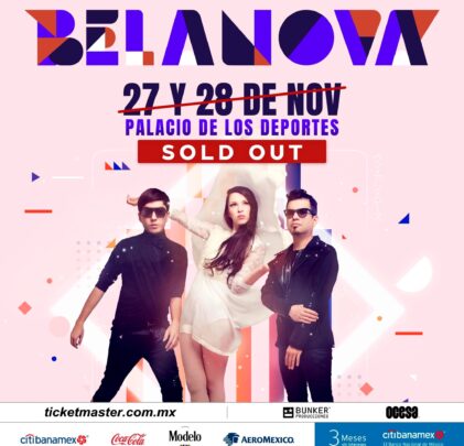 SOLD OUT: Belanova se presentará en el Palacio de los Deportes