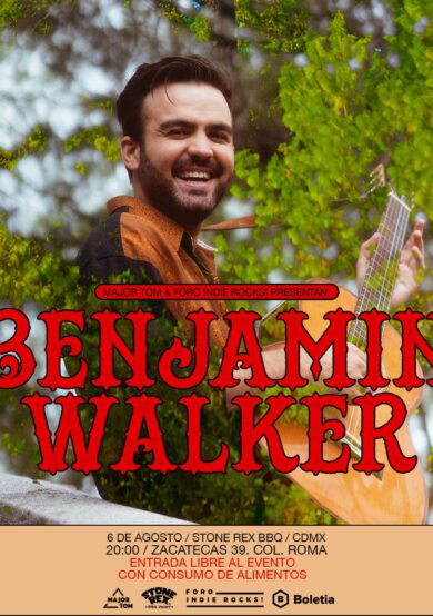 Benjamin Walker se presentará en Foro Indie Rocks!