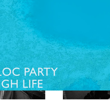 “High Life”, lo nuevo de Bloc Party