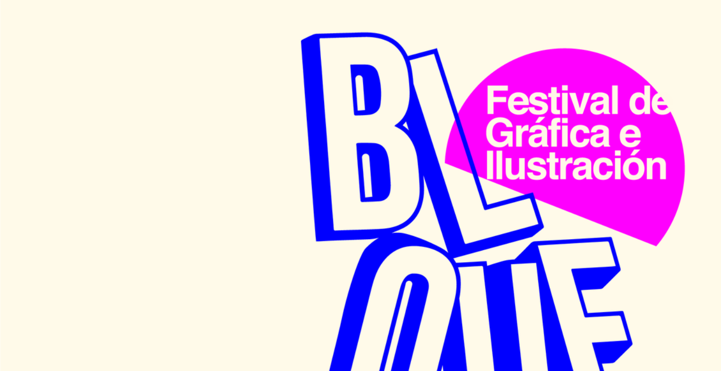 BLOQUE, el festival de gráfica e ilustración en la CDMX