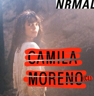 PLAYLIST: 'Espléndida' por Camila Moreno #Nrmal2017