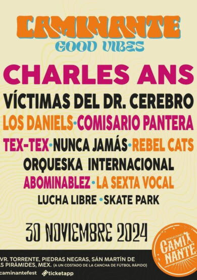 ¡Gratis! Festival Caminante Good Vibes revela lineup