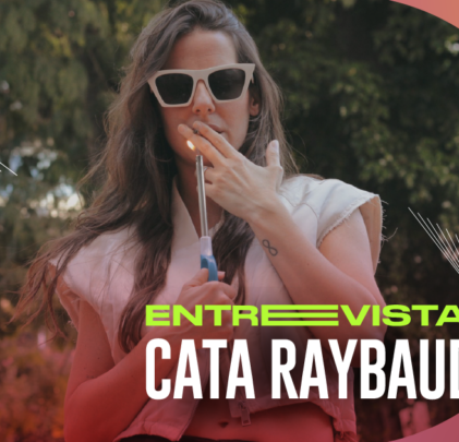 Entrevista con Cata Raybaud