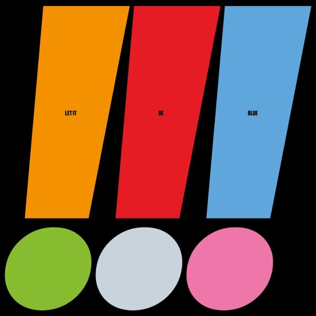 !!! (Chk chk chk) — Let It Be Blue