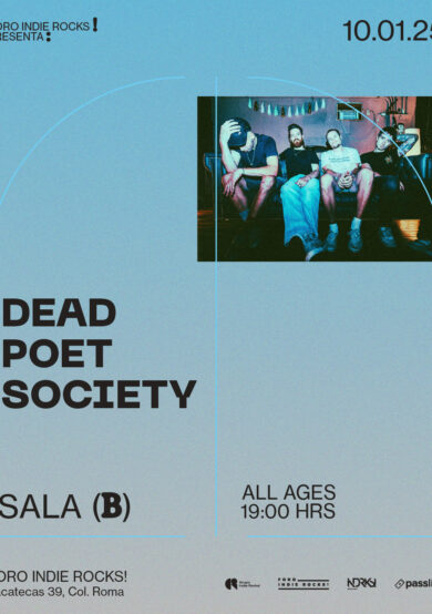 Dead Poet Society se presentará en el Foro Indie Rocks!