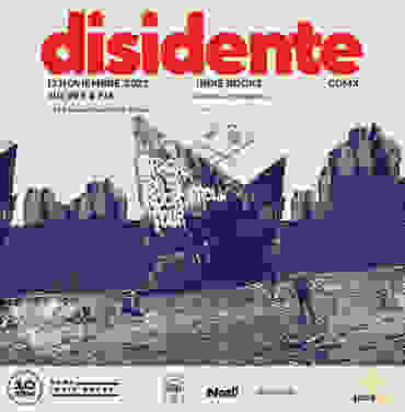 Disidente se presentará en el Foro Indie Rocks!