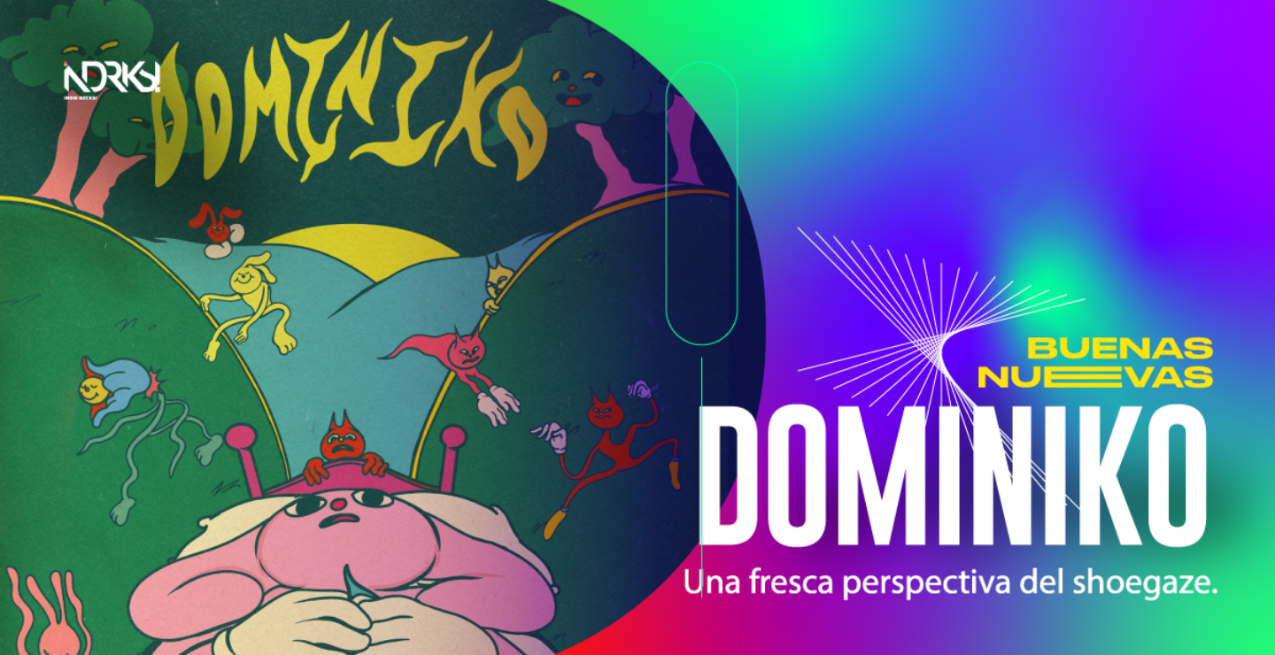 Dominiko, una fresca perspectiva del shoegaze