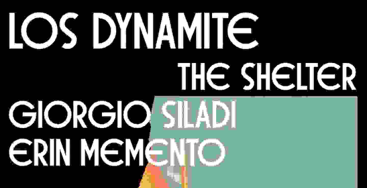 Los Dynamite + The Shelter + Giorgio Siladi + Erin Memento en el Foro Indie Rocks!