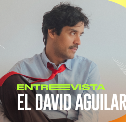 Entrevista con El David Aguilar