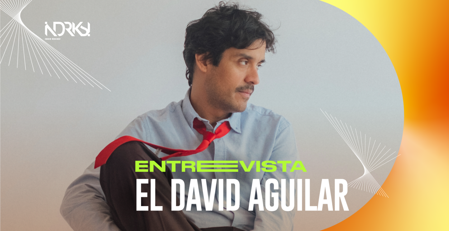 Entrevista con El David Aguilar