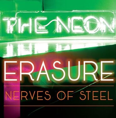 Erasure comparte el video de “Nerves Of Steel”