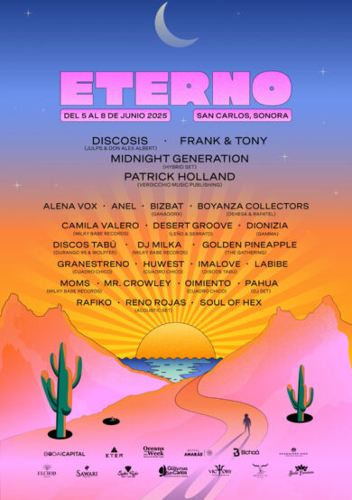 PRECIOS: Conoce el lineup del Eterno Music Festival en Sonora