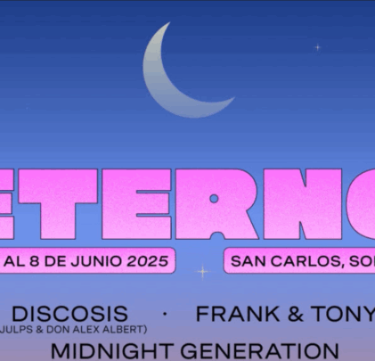 PRECIOS: Conoce el lineup del Eterno Music Festival en Sonora