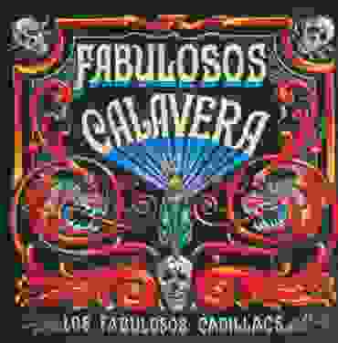 A 25 años de 'Fabulosos Calavera' de Los Fabulosos Cadillacs