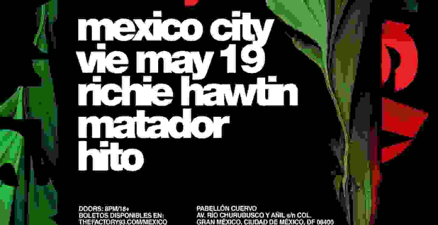 Factory 93 presenta a Richie Hawtin en el Pabellón Cuervo