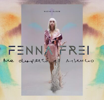 'Me despertó el silencio', el nuevo EP  de Fenna Frei