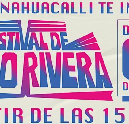 SOLD OUT: Festival Diego Rivera 2024, celebrando el legado de un ícono
