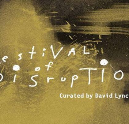 Festival of Disruption