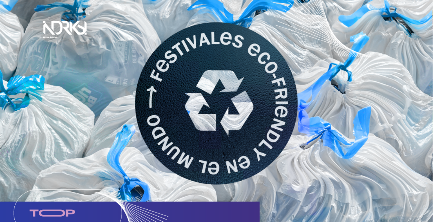 TOP 5: Festivales eco-friendly en el mundo