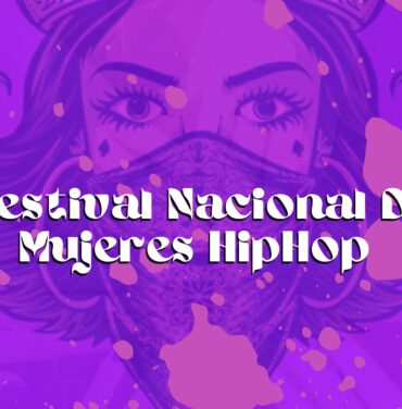 Festival Nacional De Mujeres Hip Hop regresa en 2024