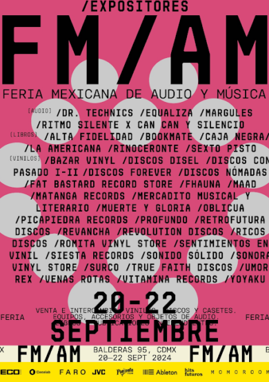 Conoce el programa de FM/AM - Feria Mexicana de Música y audio