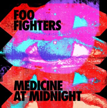 Foo Fighters — Medicine At Midnight