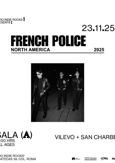 PRECIOS: French Police se presentará en el Foro Indie Rocks!