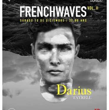Frenchwaves vol. II con Darius y Tayrell