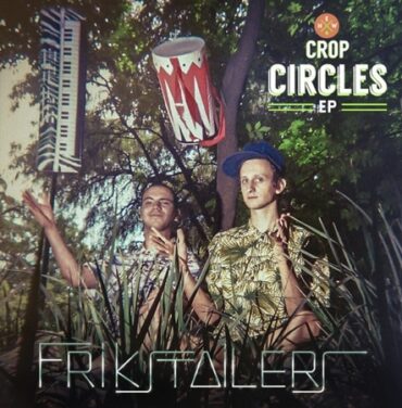 Frikstailers comparte 'Crop Circles'