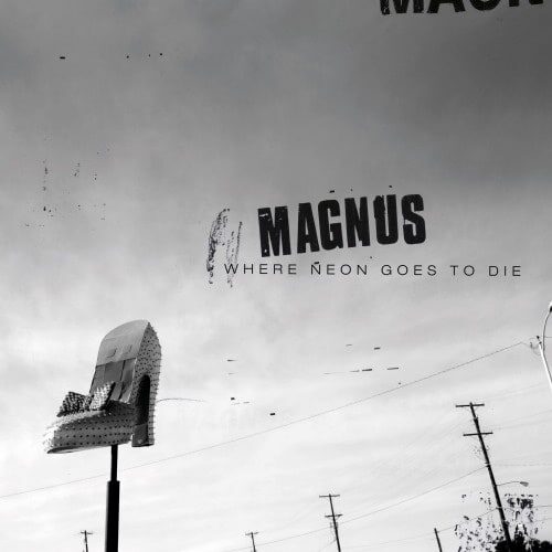 Disfruta del nuevo disco de Magnus