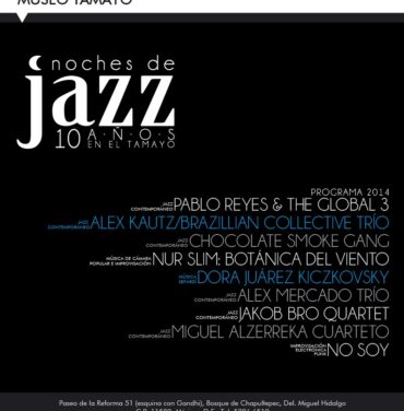 Noches de Jazz en el Museo Tamayo