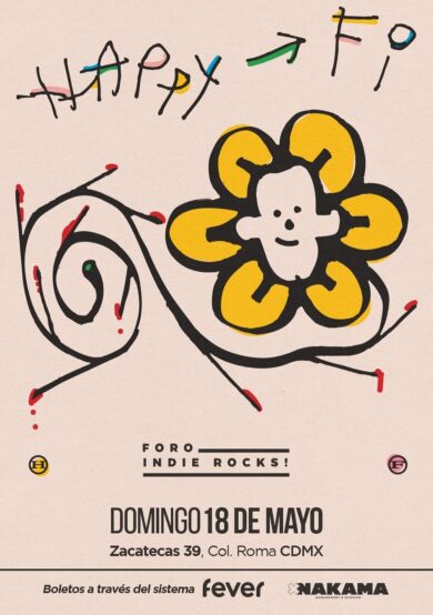 PRECIOS: Happy Fi! llegará con todo al Foro Indie Rocks!