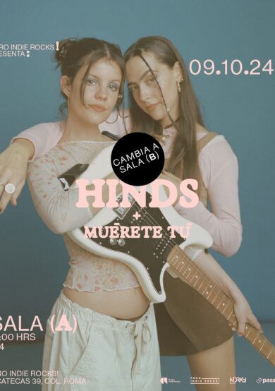 Hinds + Muérete Tú llegarán al Foro Indie Rocks!