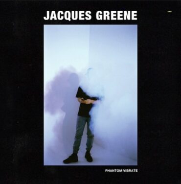 Jacques Greene estrena tema de su nuevo EP