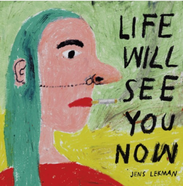Jens Lekman – Life Will See You Now