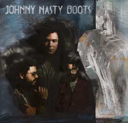 Johnny Nasty Boots — Johnny Nasty Boots