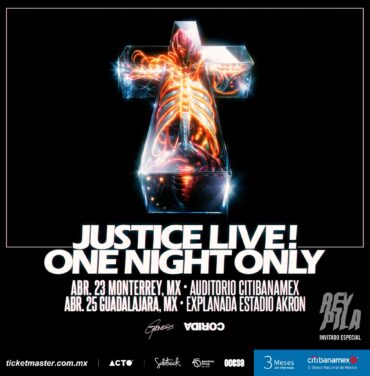 PRECIOS: Justice visitará MTY y GDL con Rey Pila