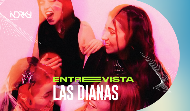 Entrevista con Las Dianas