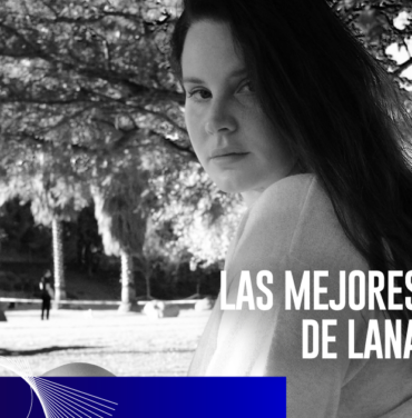 TOP 15: Las mejores letras de Lana Del Rey