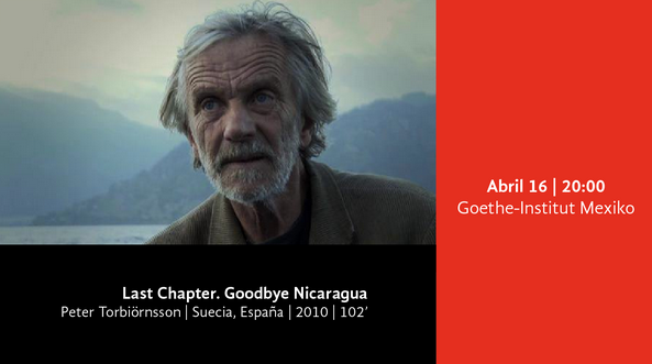 10 años mirando al mundo presenta Last Chapter. Goodbye Nicaragua