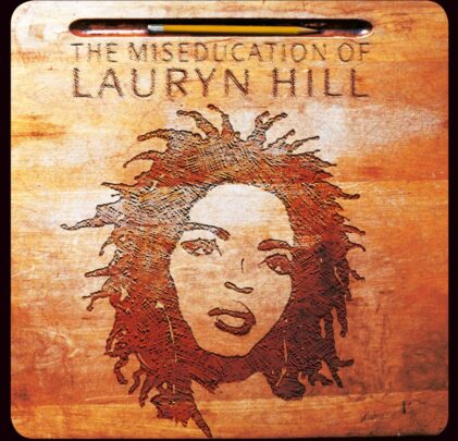 A 25 años de ‘The Miseducation of Lauryn Hill’ de Lauryn Hill