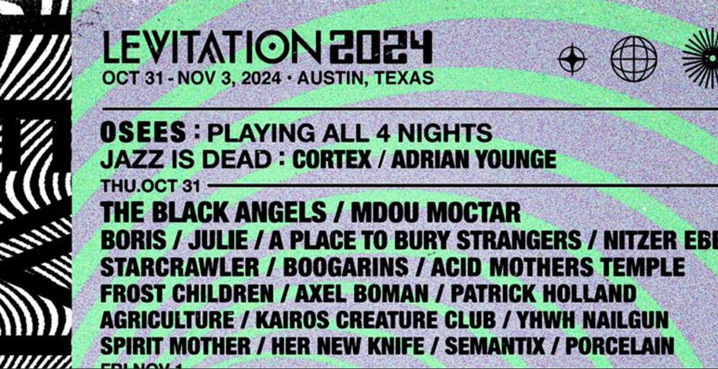 Conoce el lineup del festival Levitation 2024