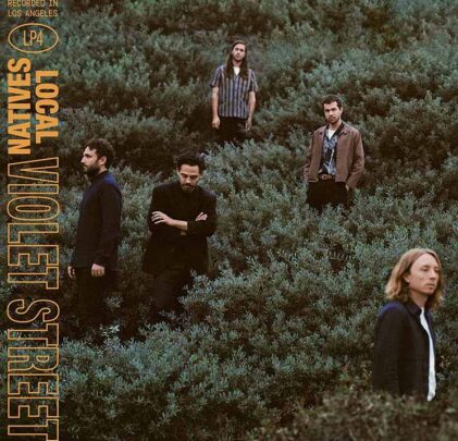Local Natives — Violet Street