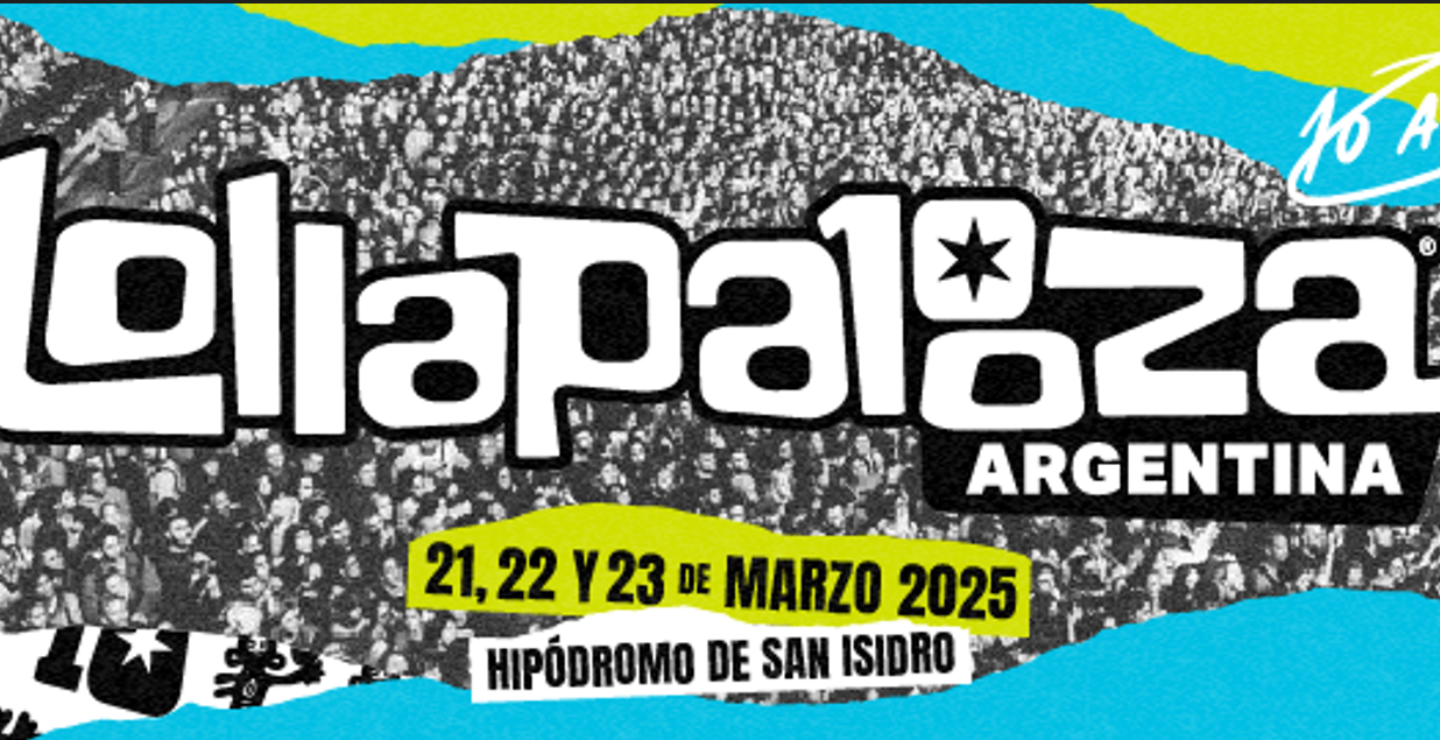 PRECIOS: Lollapalooza Argentina 2025 revela lineup por día