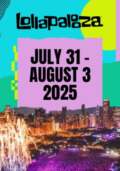 Save The Date: Lollapalooza 2025 regresa a Chicago