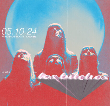 Hipnosis presenta: Los Bitchos en el Foro Indie Rocks!